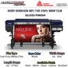 UPLOAD YOUR OWN DESIGN - AVERY DENNISON PRINT FILM / MPI-1105 / GLOSS FINISH